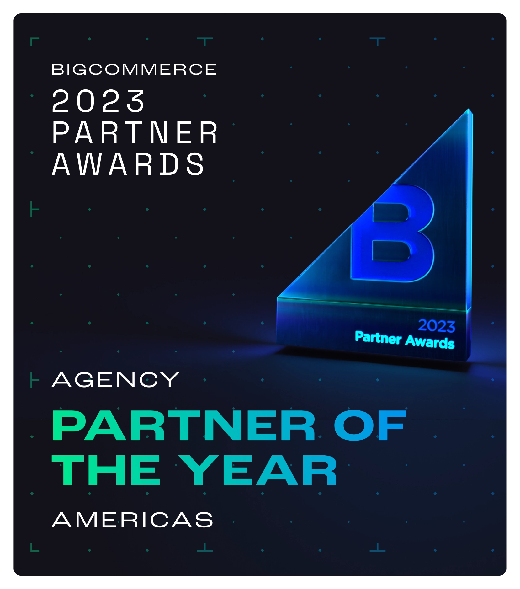 BigCommerce Agency Partner of the Year 2023